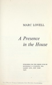 Cover of: A presence in the house by 