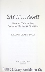 Cover of: Say it-- right by Lillian Glass