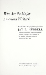 Cover of: Who are the major American writers?: A study of the changing literary canon