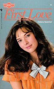 Cover of: First Love | Debra Spector