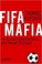 Cover of: FIFA mafia