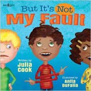 Cover of: But it's not my fault! by 