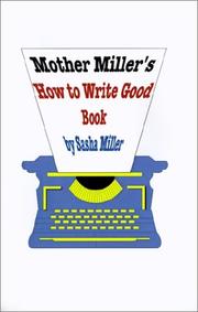 Cover of: Mother Miller's How to Write Good Book