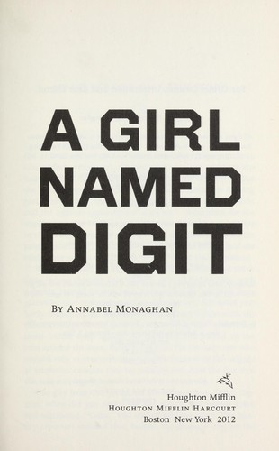 A Girl Named Digit by Annabel Monaghan