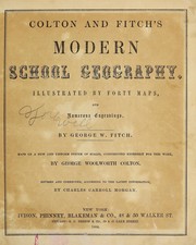 Cover of: Colton and Fitch's modern school geography