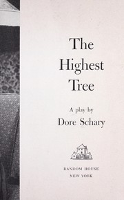 Cover of: The highest tree, a play