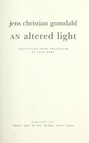 Cover of: An altered light by Jens Christian Grøndahl