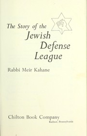 Cover of: The story of the Jewish Defense League
