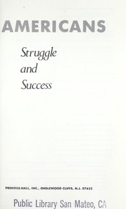 Cover of: Greek Americans, struggle and success
