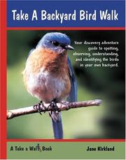 Cover of: Take a Backyard Bird Walk (Take a Walk series)