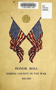 Cover of: Honor roll, Oneida County in the war, 1917-1919