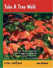 Cover of: Take a Tree Walk (Take a Walk series) | Jane Kirkland