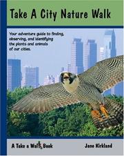 Cover of: Take a City Nature Walk (Take a Walk series)