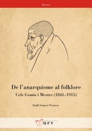 Cover of: De l'anarquisme al folklore: Cels Gomis i Mestre (1841-1915)