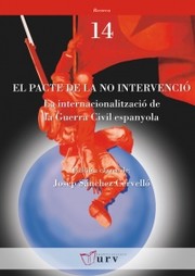 Cover of: El pacte de la no intervenció: La internacionalització de la Guerra Civil espanyola