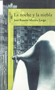 Cover of: La noche y la niebla