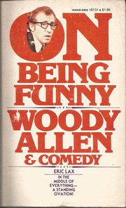 Cover of: On Being Funny Woody Allen & Comedy
