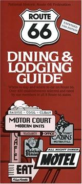 Route 66 Dining & Lodging Guide by Natl. Historic Route 66 Federation