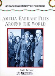 Amelia Earhart flies around the world by Kath Davies