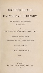 Cover of: Egypt's place in universal history by Christian Karl Josias von Bunsen