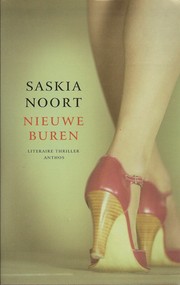Cover of: Nieuwe buren by Saskia Noort
