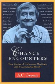 Chance encounters by A. C. Greene