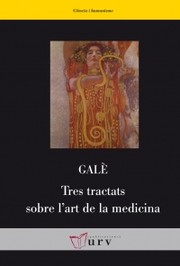 Cover of: Tres tractats sobre l’art de la medicina