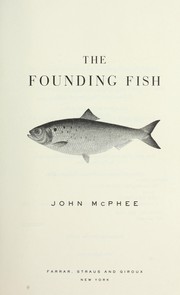 Cover of: The founding fish by John McPhee