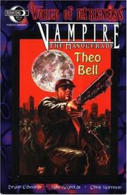 Cover of: Vampire The Masquerade: Theo Bell (World of Darkness)