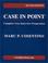 Cover of: Case in Point