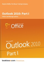 Outlook 2010 by Stephen Moffat