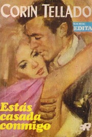 Cover of: Estás casada conmigo by 