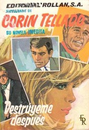 Front cover of Destrúyeme después by Corín Tellado