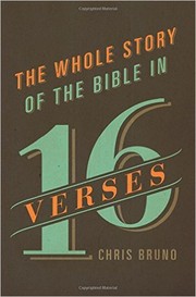 Cover of: The Whole Story of the Bible in 16 Verses