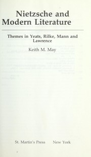 Cover of: Nietzsche and modern literature by Keith M. May