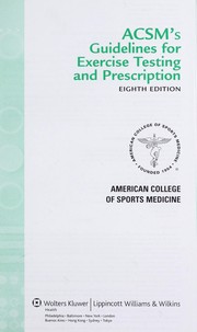 Cover of: ACSM's guidelines for exercise testing and prescription