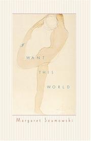Cover of: I want this world