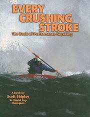 Cover of: Every Crushing Stroke