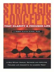 Cover of: Strategic Concepts That Clarify a Focused Life