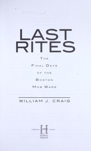 Cover of: Last rites by William J. Craig