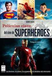 Cover of: Películas clave del cine de superhéroes