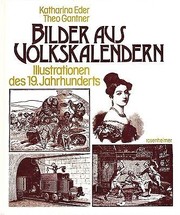 Cover of: Bilder aus Volkskalendern by Katharina Eder