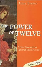 Cover of: The Power of Twelve : A New Approach to Personal Empowerment