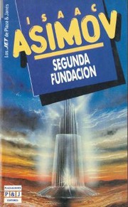 Cover of: La Segunda Fundacion by Isaac Asimov