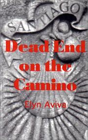 Cover of: Dead End on the Camino: A Noa Webster Mystery