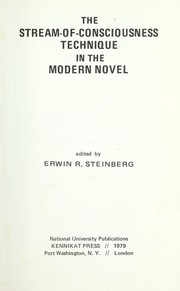 Cover of: The Stream-of-consciousness technique in the modern novel by edited by Erwin R. Steinberg.