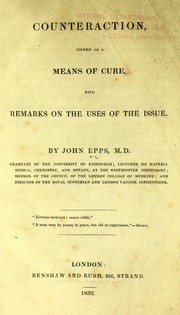 Cover of: Counteraction: viewed as a means of cure, with remarks on the uses of the issue