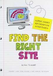 Cover of: Super smart information strategies: Find the right site