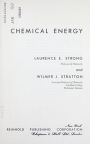 Cover of: Chemical energy by Laurence E. Strong