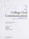 Cover of: College oral communication